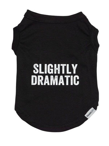 Slightly Dramatic Pet Tee